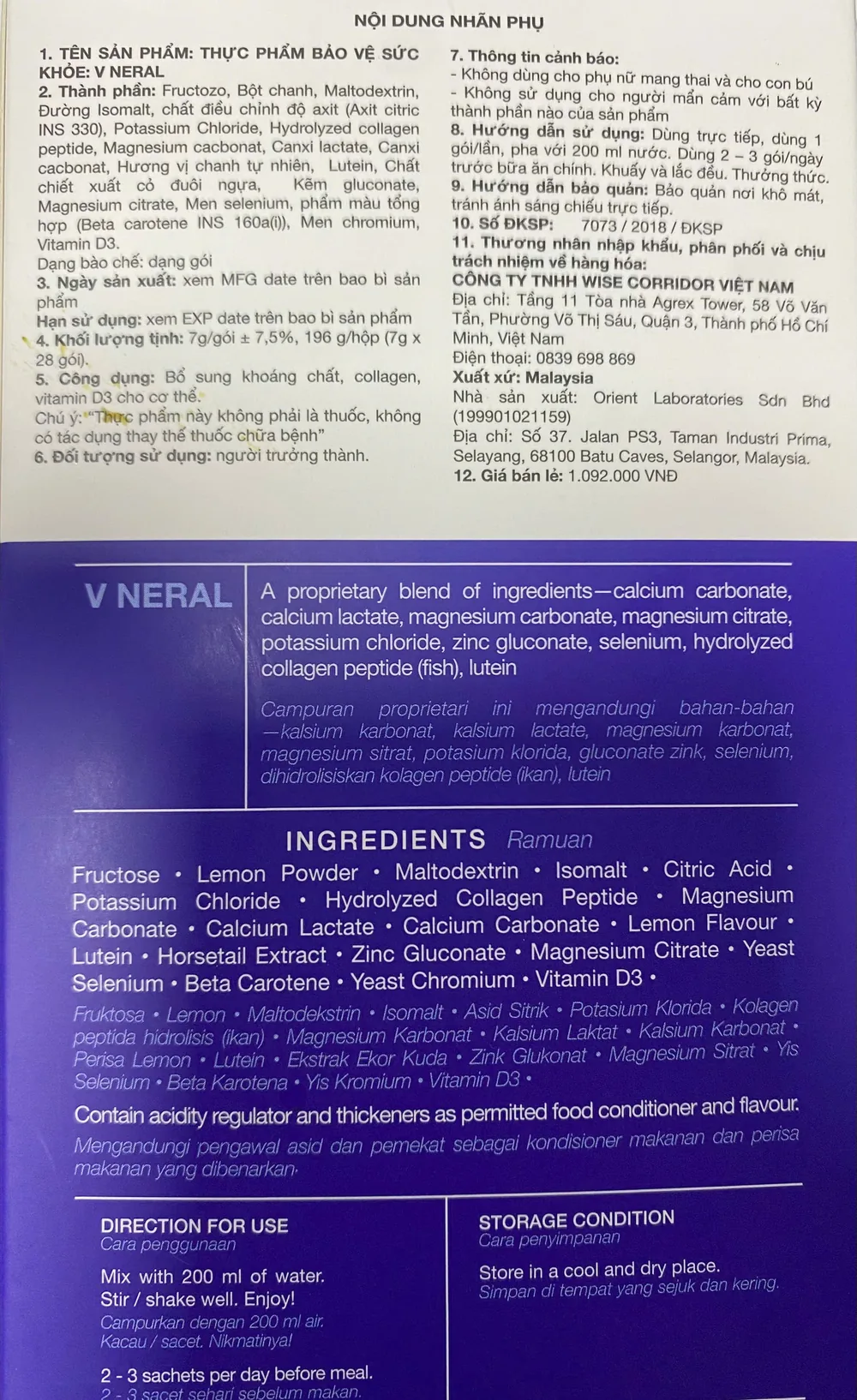 Nội dung nhãn phụ đầy đủ V-Neral chính hãng: thành phần (fructose, bột chanh, maltodextrin, isomalt, axit citric, kali clorua, collagen thủy phân, magie cacbonat, canxi lactate, canxi cacbonat, hương chanh, lutein, cỏ đuôi ngựa, kẽm gluconate, magie citrate, men selenium, beta carotene, men chromium, vitamin D3), hướng dẫn sử dụng, cảnh báo, số ĐKSP 7073/2018, nhà sản xuất Orient Laboratories Malaysia, bảng INGREDIENTS đa ngôn ngữ